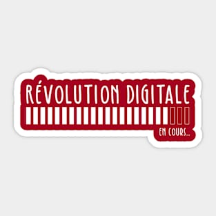 Révolution Digitale en cours... Sticker